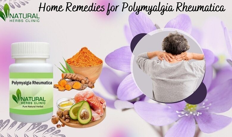 Soothe Polymyalgia Rheumatica Fast: Top Remedies You Need to Try