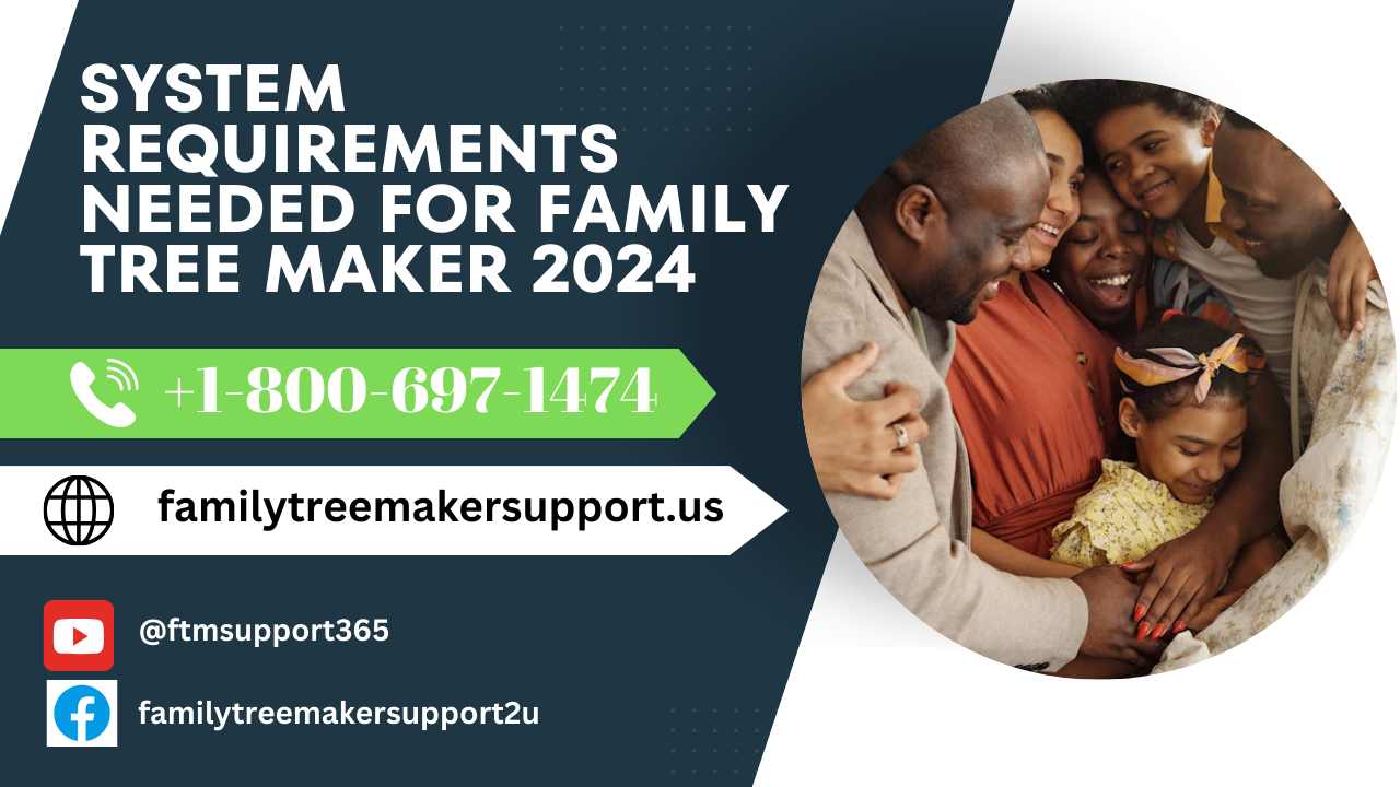 6224-system-requirements-needed-for-family-tree-maker-2024-1729249788.png